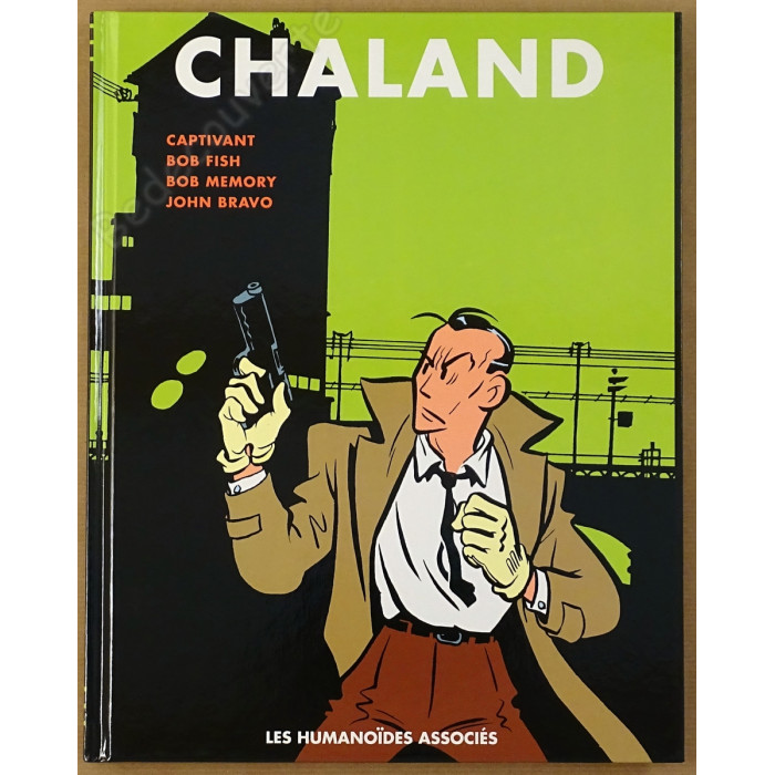 Chaland - Intégrale n°3