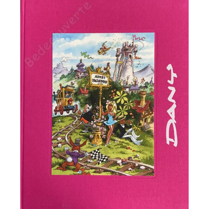 Dany - Artbook Dany dessine en toute liberté Version rose 120 exemplaires