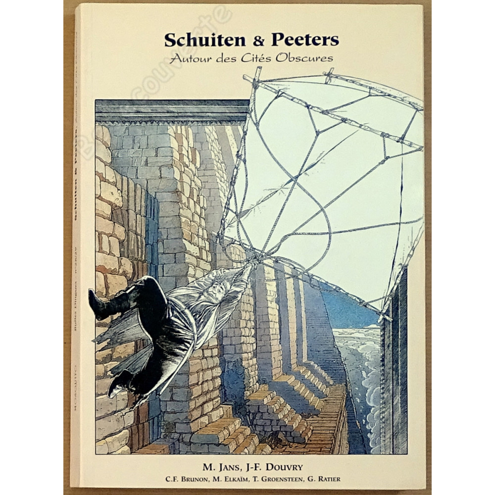 Schuiten/Peeters - Autour des Cités Obscures