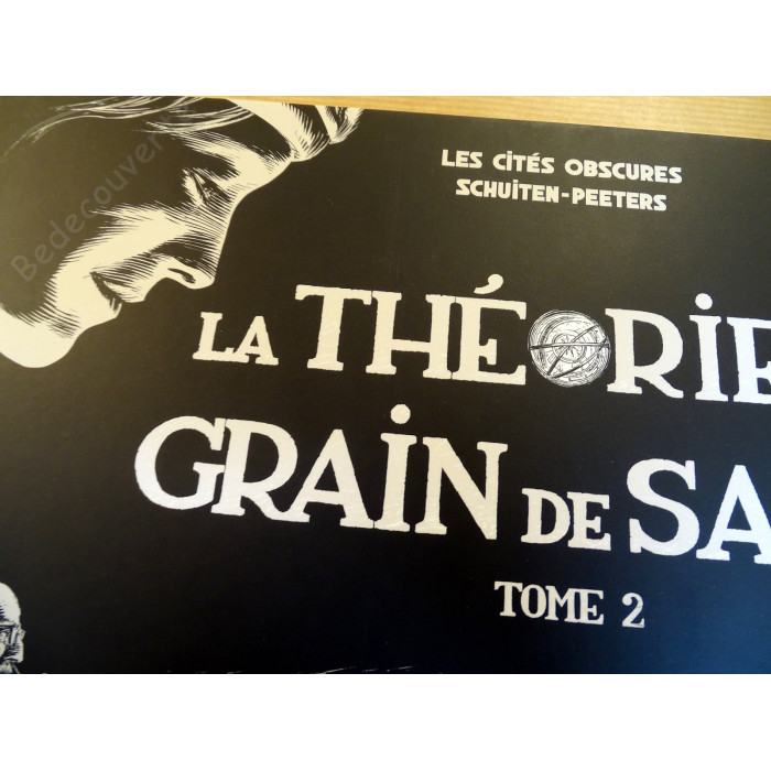 Schuiten/Peeters - La Théorie du Grain de Sable T2 - Les Cités Obscures