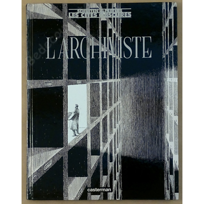 Schuiten/Peeters - L'Archiviste- Les Cités Obscures