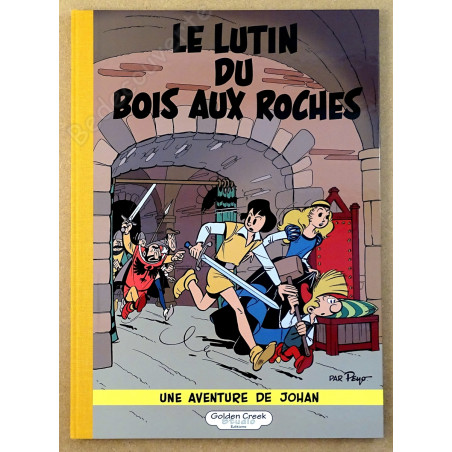 Peyo - Johan Le Lutin du Bois aux Roches Tirage de Luxe