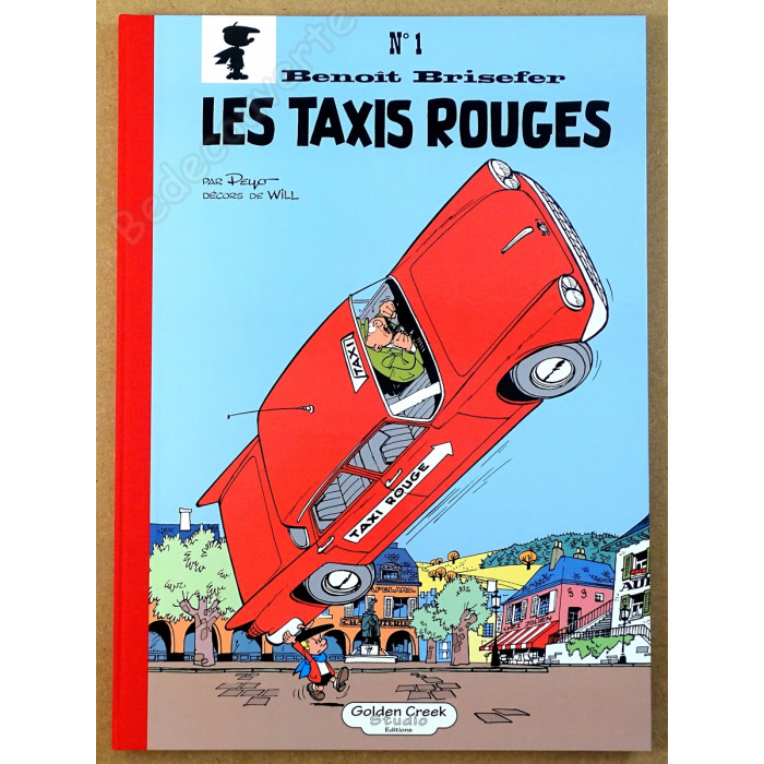 Peyo - Benoît Brisefer Les taxis rouges Tirage de Luxe