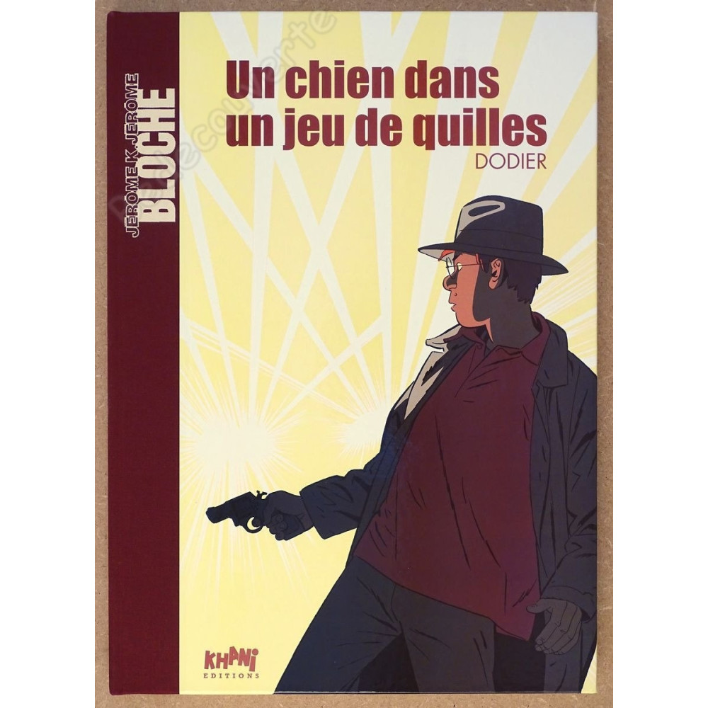 Dodier  - Jérôme K Jérôme Bloche 19 et 20 Un Chien Dans Un Jeu De Quilles Tirage de luxe