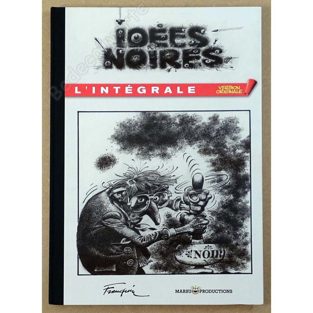 Franquin - Idées noires L'intégrale 2009 Tirage de luxe