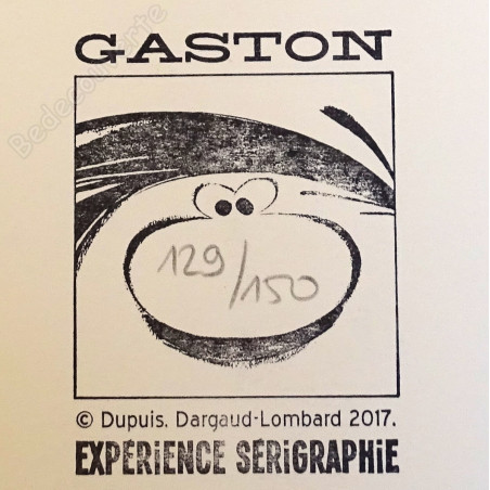 Franquin - Gaston Sérigraphie Expérience 2017