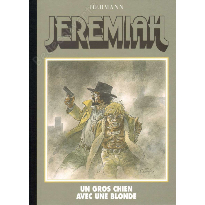 Hermann - Jeremiah 33 Un gros chien avec une blonde Tirage de Luxe + dédicace n°226/300