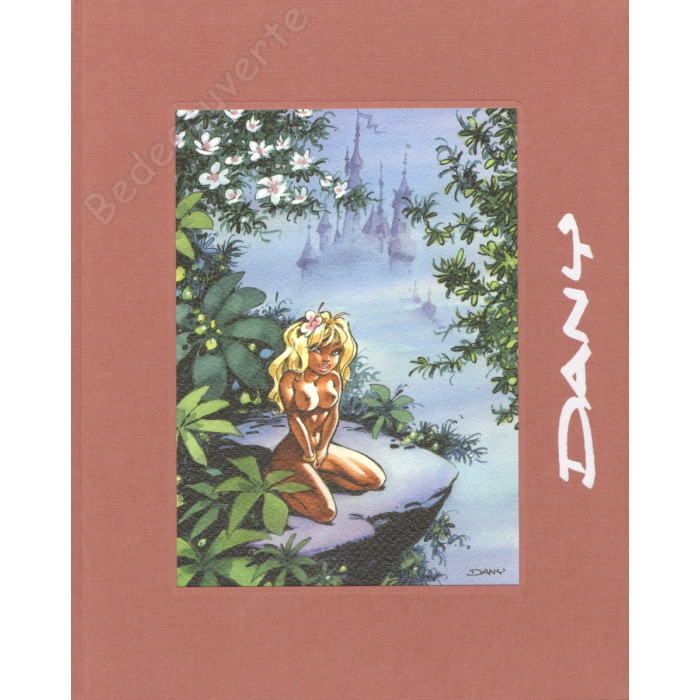 Dany - Artbook Dany dessine en toute liberté Version rose clair 45 exemplaires