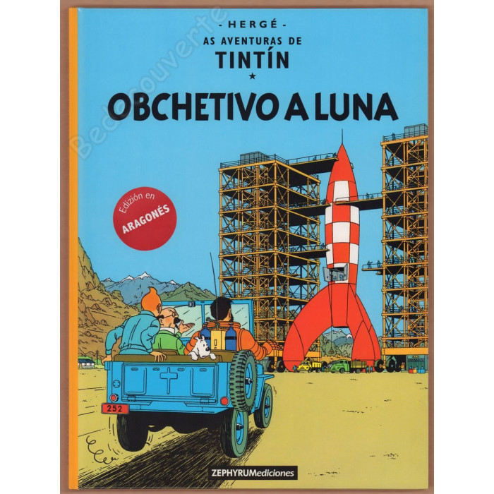 Hergé - Tintín Obchetivo a Luna - Aragonés