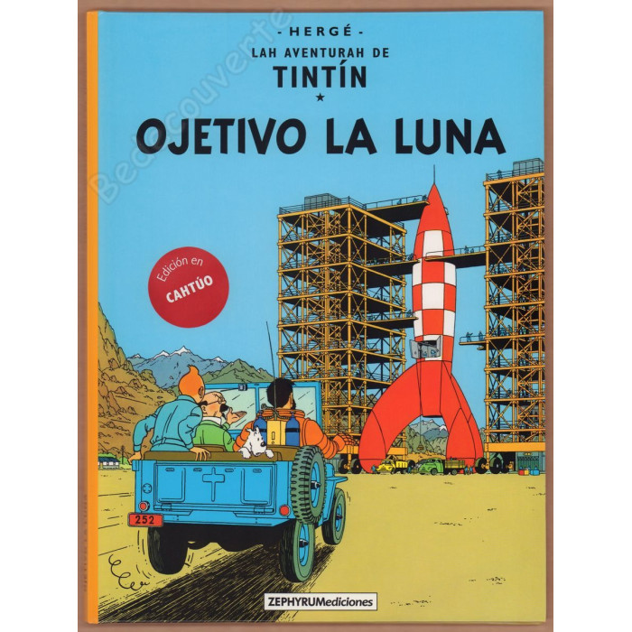 Hergé - Tintín Ojetivo la Luna - Cahtúo