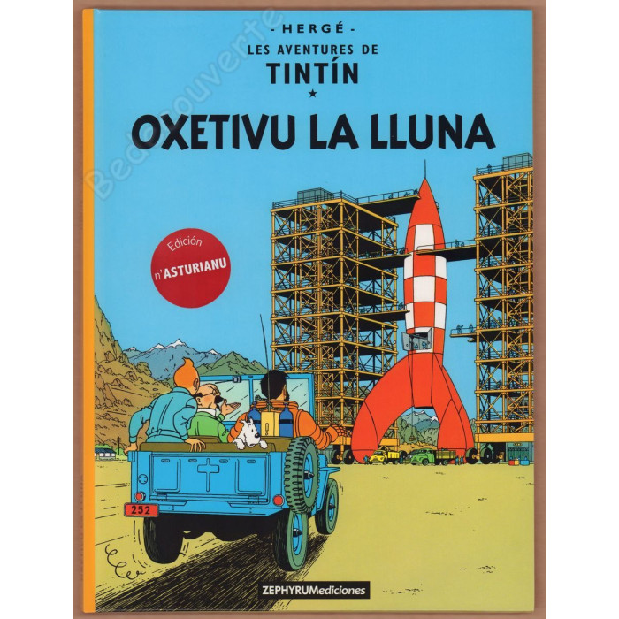 Hergé - Tintín Oxetivu la Lluna - n'Asturianu