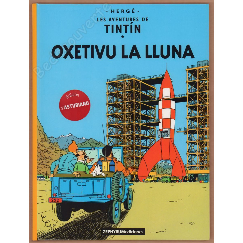 Hergé - Tintín Oxetivu la Lluna - n'Asturianu