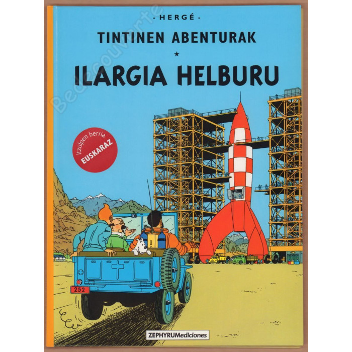 Hergé - Tintín Ilargia Helburu - Euskaraz