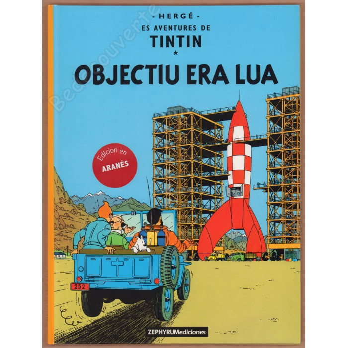 Hergé - Tintín Objectiu era Lua - Aranés