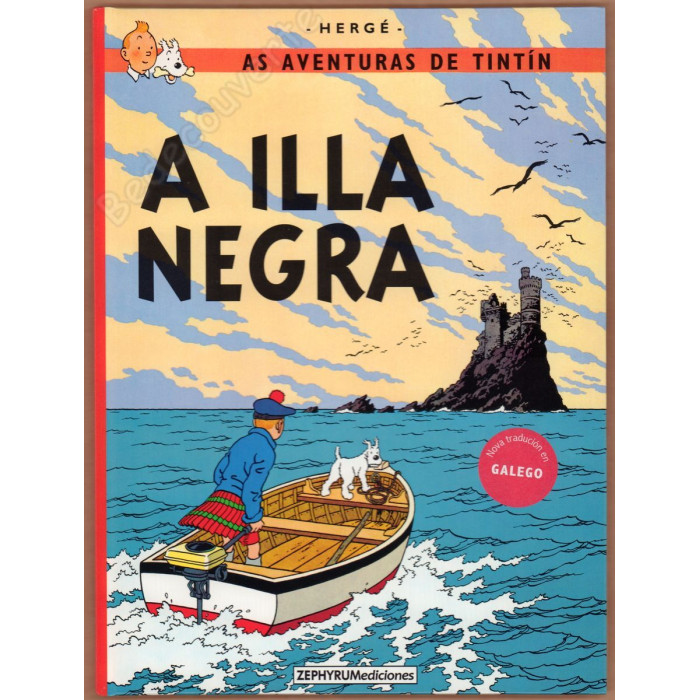 Hergé - Tintín A Illa Negra - Galego