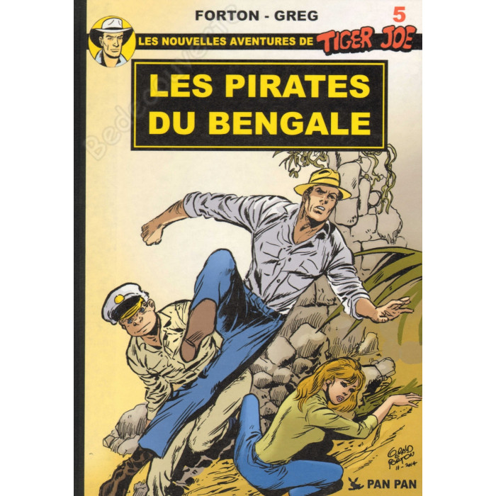 Forton - Les nouvelles aventures de Tiger Joe 5 Les pirates du Bengale Tirage Limité