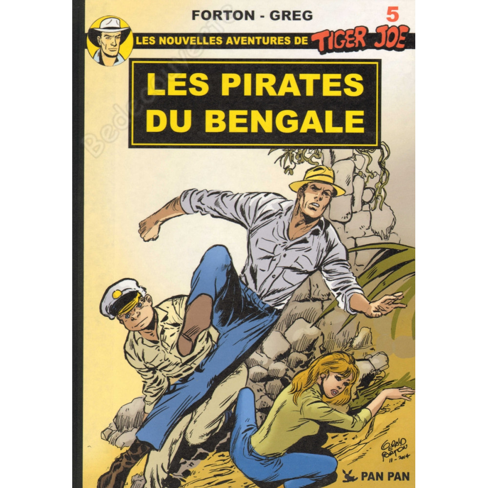 Forton - Les nouvelles aventures de Tiger Joe 5 Les pirates du Bengale Tirage Limité