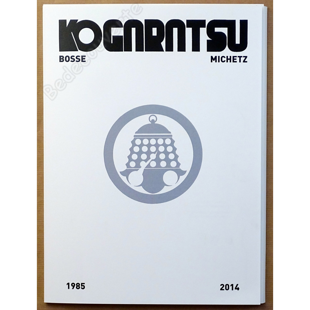 Michetz - Portfolio Kogaratsu 1985-2014 + Dédicace