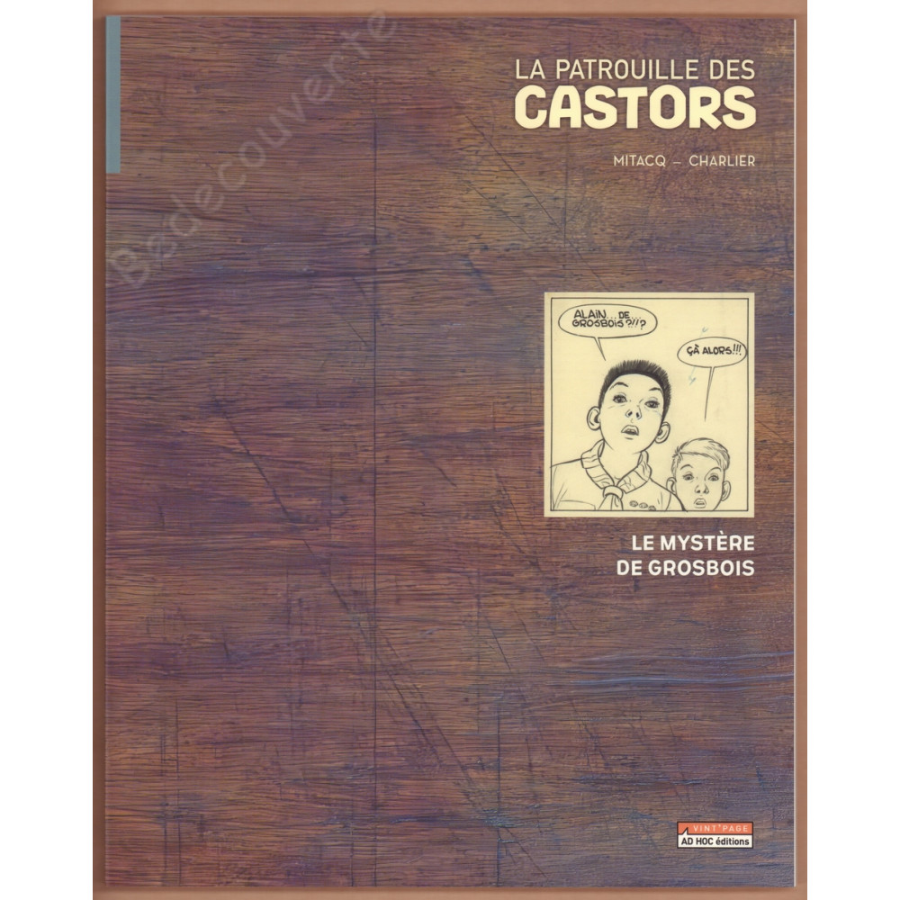 Mitacq - Charlier La Patrouille des Castors Tome 1 Le Mystère de Grosbois Mitacq - Charlier La Patrouille des Castors Tome 1 Le Mystère de Grosbois