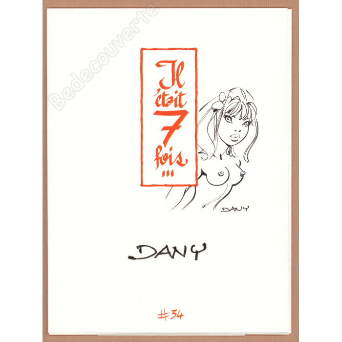 Dany - Portfolio Il était 7 fois n°34 + Dédicace n°73/77