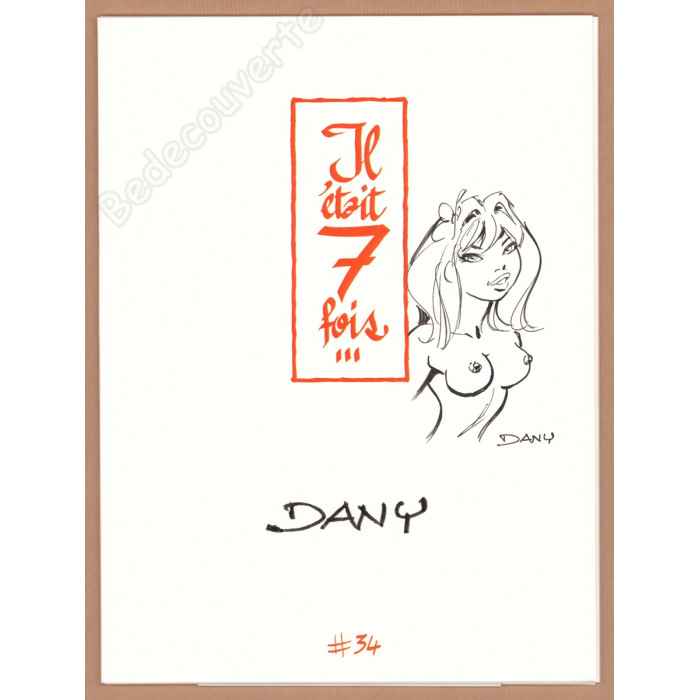 Dany - Portfolio Il était 7 fois n°34 + Dédicace n°70/77