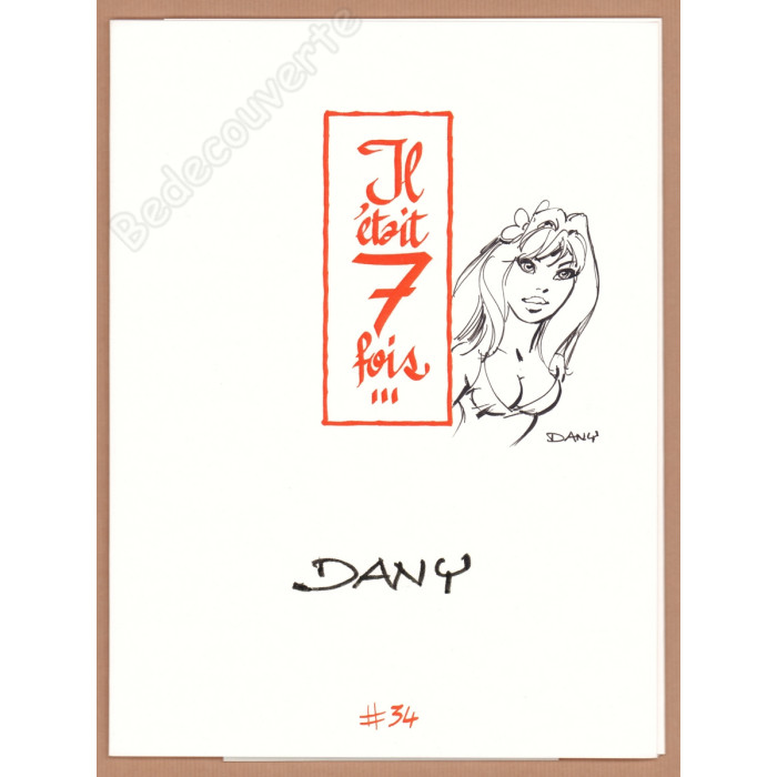Dany - Portfolio Il était 7 fois n°34 + Dédicace n°72/77