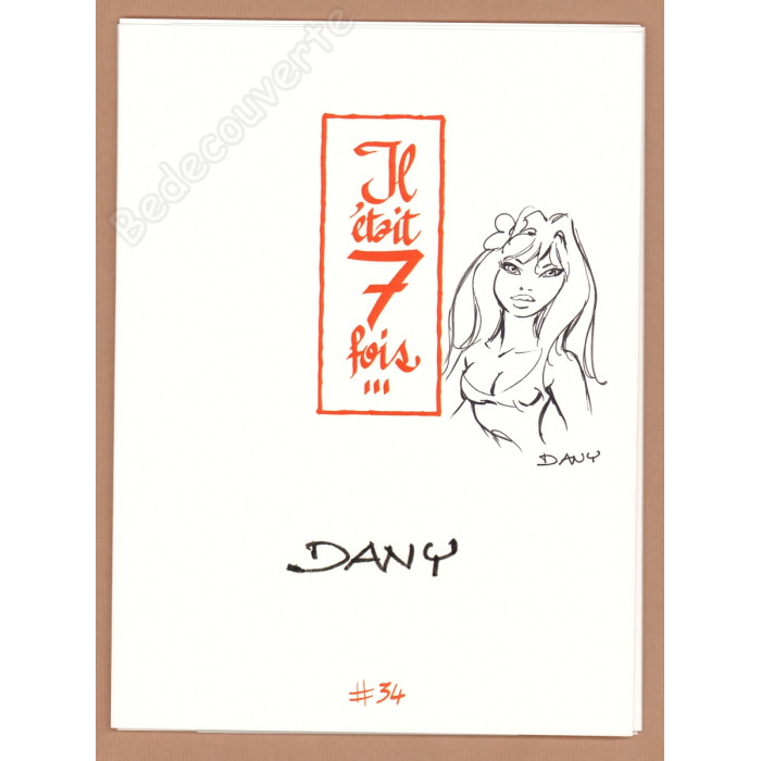 Dany - Portfolio Il était 7 fois n°34 + Dédicace n°69/77