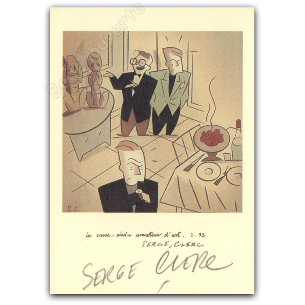 Serge Clerc - Le casse-pied amateur d'art