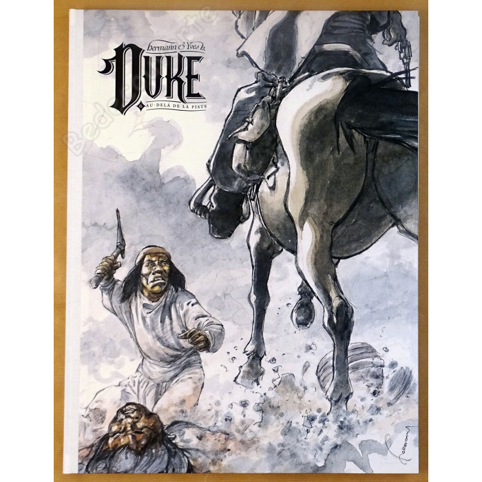 Hermann - Duke 6 Au-delà de la piste Tirage de Luxe + Dédicace n°221/300
