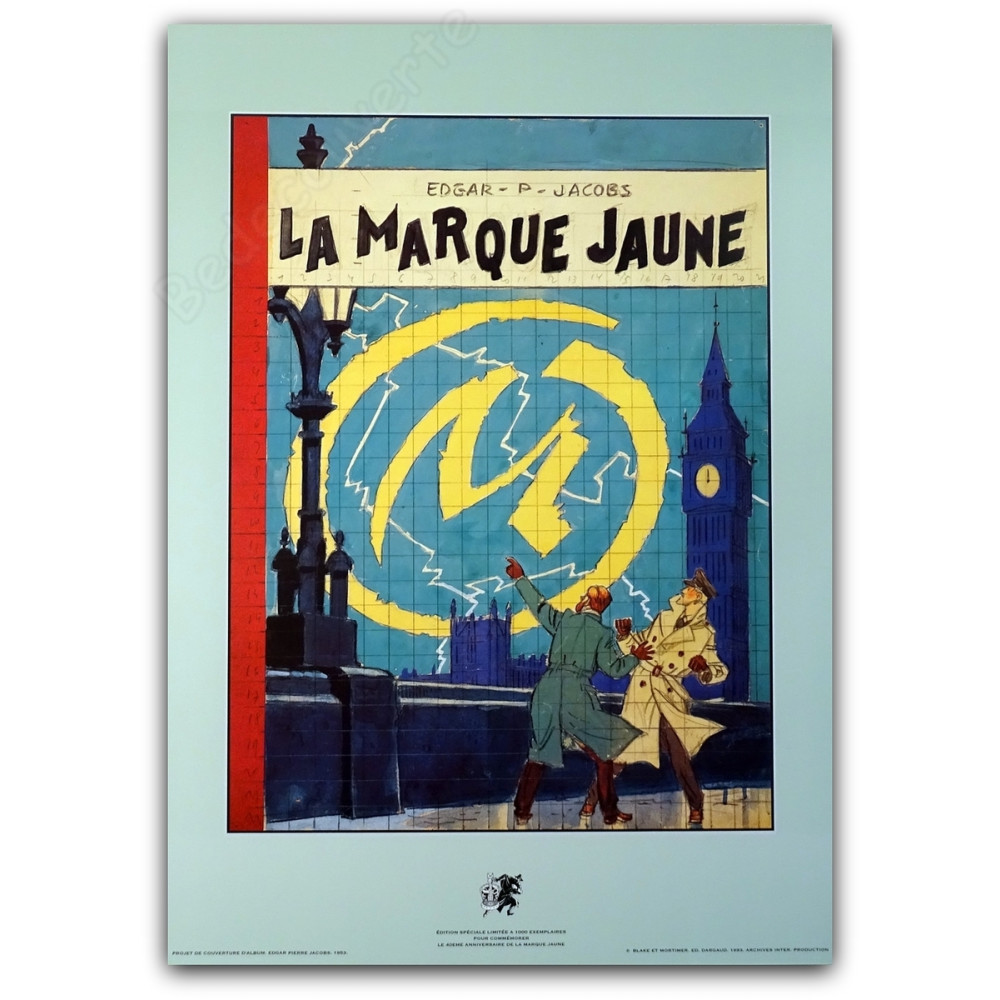 Jacobs - Blake et Mortimer La Marque Jaune Archives Internationales 1993 Jacobs - Blake et Mortimer La Marque Jaune Archives Internationales 1993