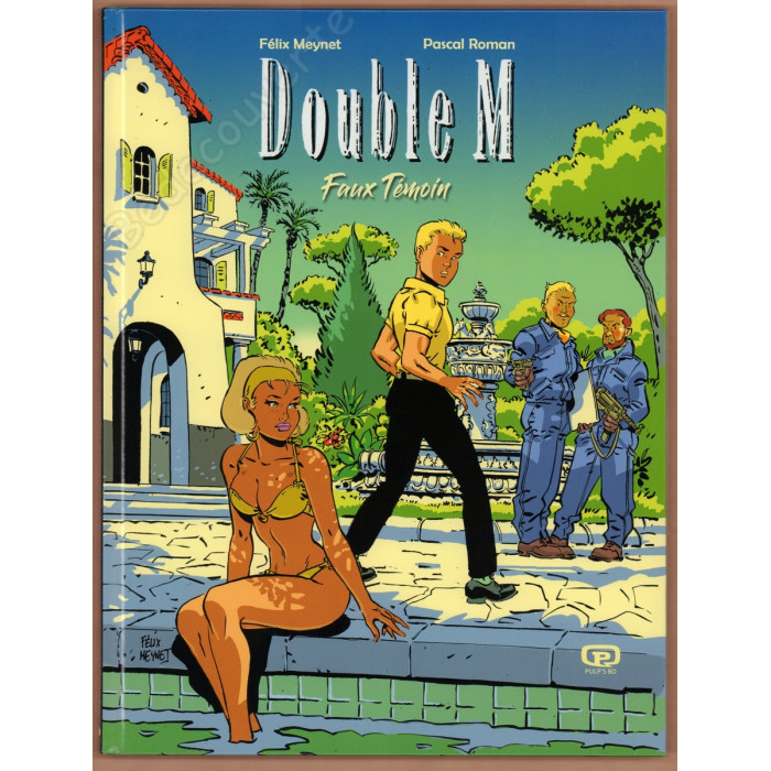 Meynet - Double M Faux Témoin Edition Limitée Pulp's BD