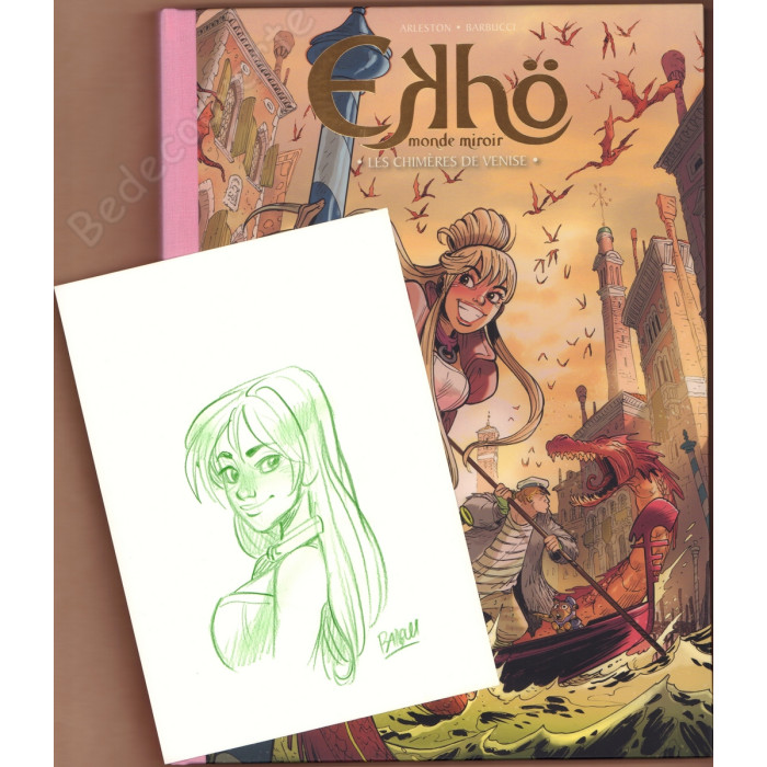 Barbucci - Ekhö Monde Miroir 13 Les Chimères de Venise Tirage de Luxe + Dédicace n°422/450