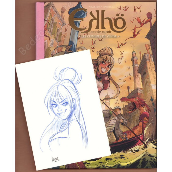 Barbucci - Ekhö Monde Miroir 13 Les Chimères de Venise Tirage de Luxe + Dédicace n°440/450