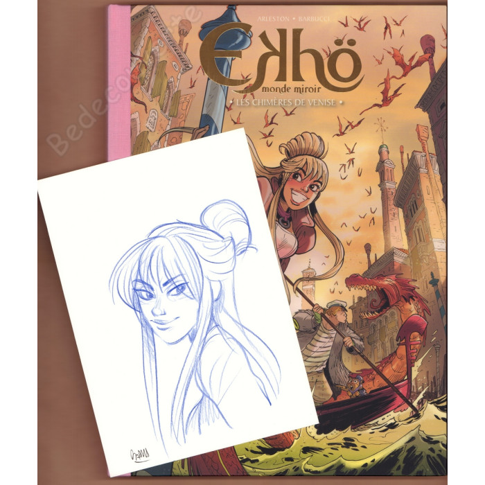 Barbucci - Ekhö Monde Miroir 13 Les Chimères de Venise Tirage de Luxe + Dédicace n°405/450