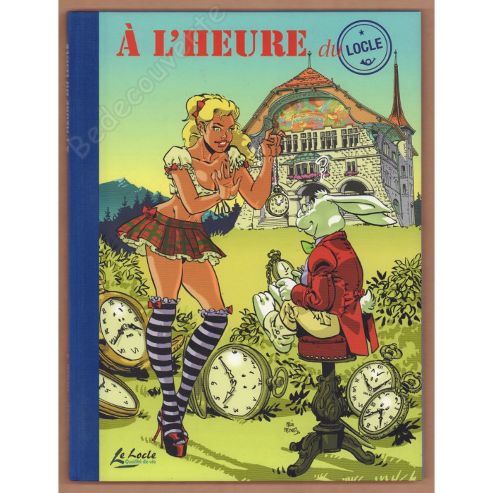 Collectif - A l'heure du Locle Tome 4 + Dédicace de Meynet